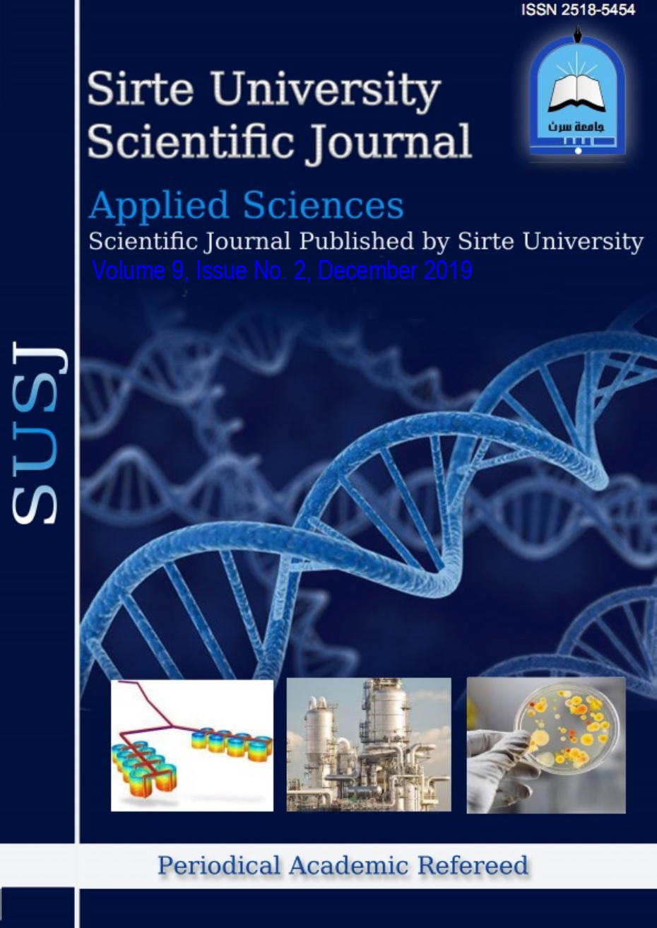 					View Vol. 9 No. 2 (2019): Sirte University Scientific Journal (SUSJ)
				